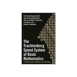 Trachtenberg Speed System of Basic Mathematics, editura Corgi Books