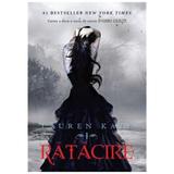 Ratacire - Lauren Kate, editura Litera