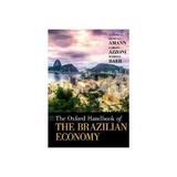 Oxford Handbook of the Brazilian Economy, editura Oxford University Press Academ