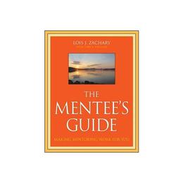 Mentee's Guide, editura Jossey Bass Wiley