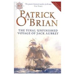 Final, Unfinished Voyage of Jack Aubrey