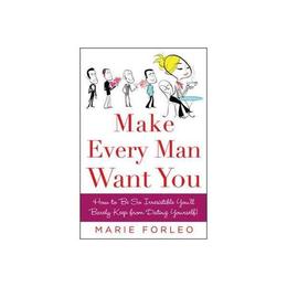 Make Every Man Want You, editura Mcgraw-hill Professional