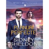 Planuri perfecte - Sidney Sheldon, editura Litera