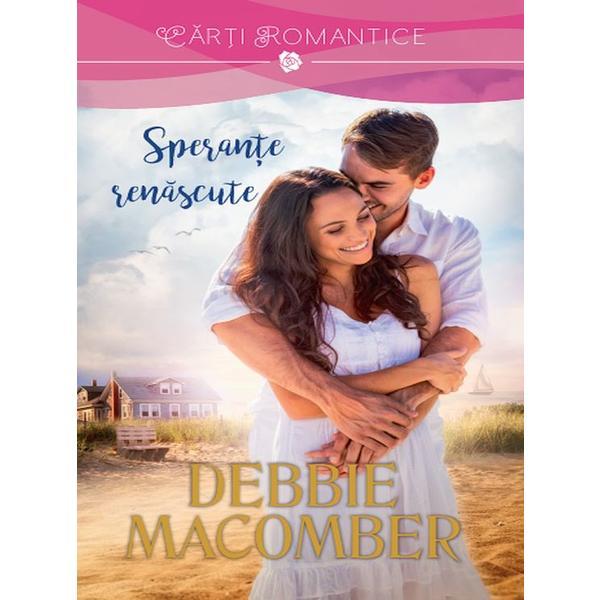 Sperante renascute - debbie macomber, editura litera