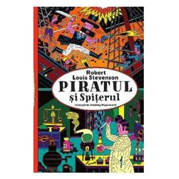 Piratul si spiterul - robert louis stevenson, editura pandora