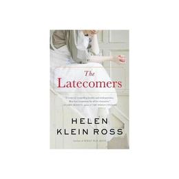 The Latecomers - Helen Klein Ross, editura New York Review Books