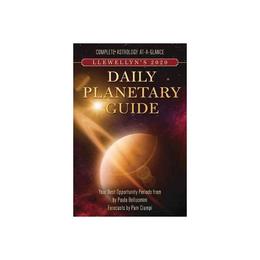 Llewellyn&#039;s 2020 Daily Planetary Guide - Llewellyn, editura Rowman &amp; Littlefield