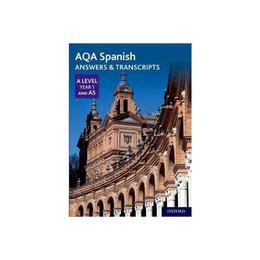 AQA A Level Spanish: Key Stage Five: AQA A Level Year 1 and - , editura Dc Comics