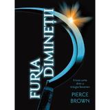 Furia diminetii - Pierce Brown, editura Paladin