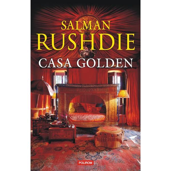 Casa Golden - Salman Rushdie, editura Polirom
