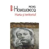 Harta si teritoriul - Michel Houellebecq, editura Polirom