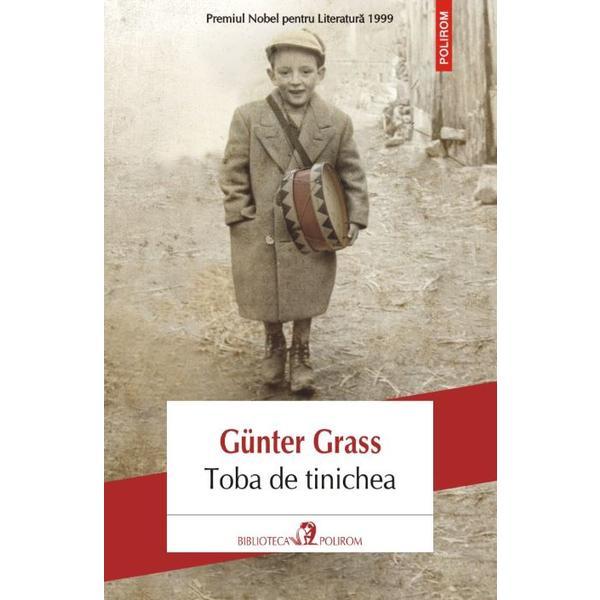 Toba de tinichea - Gunter Grass, editura Polirom