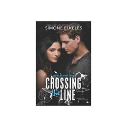 Crossing the Line - Simone Elkeles, editura Dc Comics