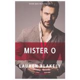 Mister O - Lauren Blakely, editura Trei
