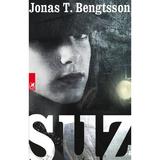 Suz - Jonas T. Bengtsson, editura Cartea Romaneasca