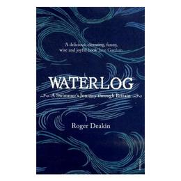 Waterlog - Roger Deakin, editura Indiana University Press