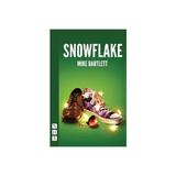 Snowflake, editura Nick Hern Books