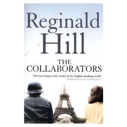 Collaborators - Reginald Hill, editura Amberley Publishing Local