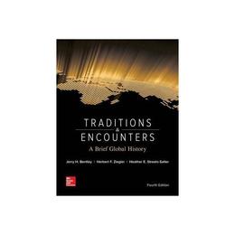 Traditions & Encounters: A Brief Global History - Jerry H Bentley, editura Amberley Publishing Local