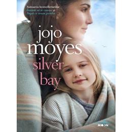 Silver Bay - Jojo Moyes, editura Litera