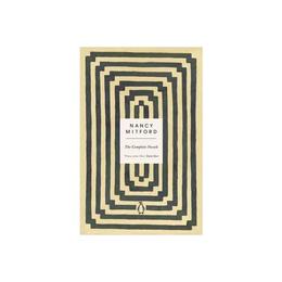 Complete Novels - Nancy Mitford