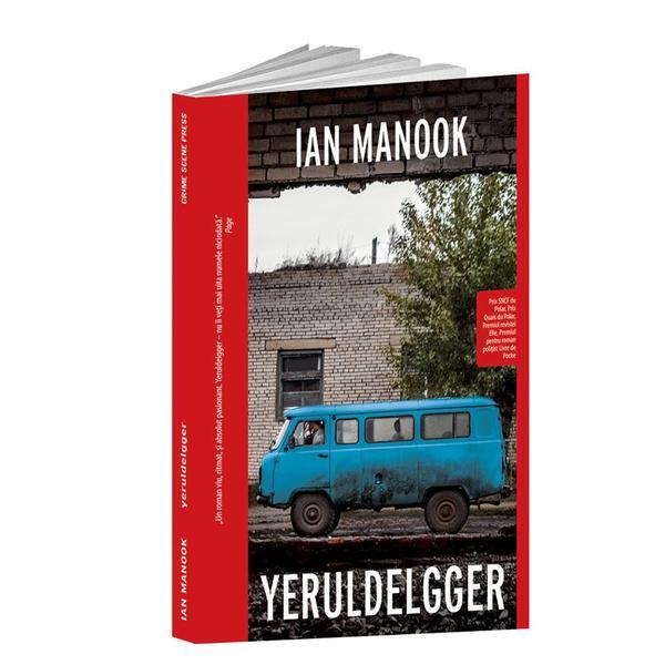 Yeruldelgger - ian manook, editura crime scene press