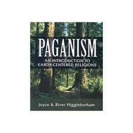 Paganism - River Higginbotham, editura Llewellyn Publications,u.s.