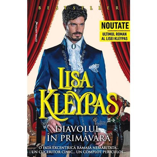 Diavolul in primavara - lisa kleypas, editura miron