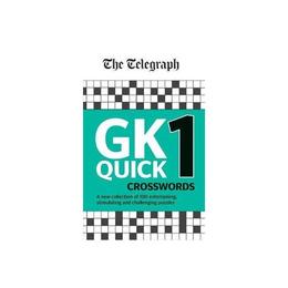 Telegraph GK Quick Crosswords Volume 1 - , editura Sage Publications Ltd