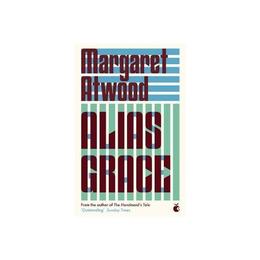 Alias Grace - Margaret Atwood, editura Conran Octopus