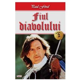 Fiul diavolului vol.2 - paul feval, editura dexon