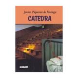 Catedra - Javier Piqueras De Noriega, editura Erc Press