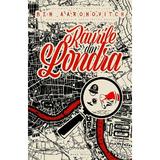 Raurile din Londra - Ben Aaronovitch, editura Herg Benet