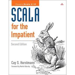 Scala for the Impatient - Cay S Horstmann, editura Sage Publications Ltd