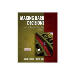 Making Hard Decisions with DecisionTools - Robert T. Clemen, editura Sage Publications Ltd