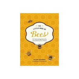 Little Book of Bees - Hilary Kearney, editura Fair Winds Press