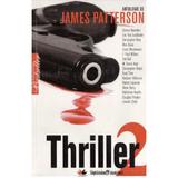 Thriller 2 - James Patterson, editura Litera