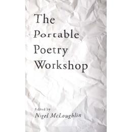 Portable Poetry Workshop - Nigel McLoughlin, editura Pearson Higher Education