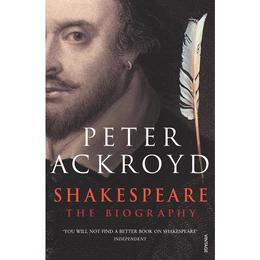 Shakespeare - Peter Ackroyd, editura Sage Publications Ltd