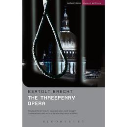 Threepenny Opera - Bertolt Brecht, editura Harvard University Press