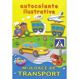 Mijloace de transport. Autocolante ilustrative, editura Biblion