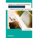 Limba si literatura romana - Simulare - Clasa 8 - Marinela Pantazi, editura Booklet