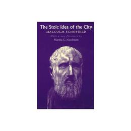 Stoic Idea of the City, editura University Of Chicago Press