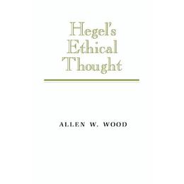 Hegel's Ethical Thought, editura Cambridge University Press