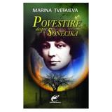 Povestiri despre sonecika - Marina Tvetaieva, editura Contemporanul
