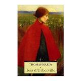 Tess D Urberville - Thomas Hardy, editura Corint