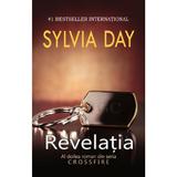 Revelatia - Sylvia Day, editura Litera