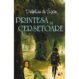 Printesa si cersetoare - Delphine De Vigan, editura Paralela 45
