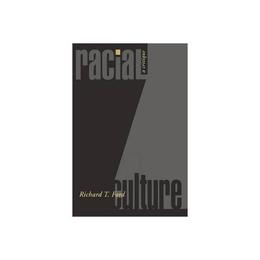 Racial Culture - Richard Ford, editura Michael O'mara Books