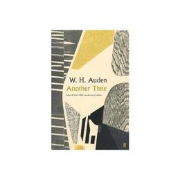 Another Time - WH Auden, editura Michael O'mara Books